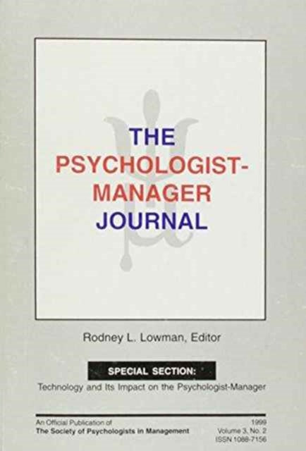 Book cover of: Psychologist-Manager Journal. By: Rodney L. Lowman