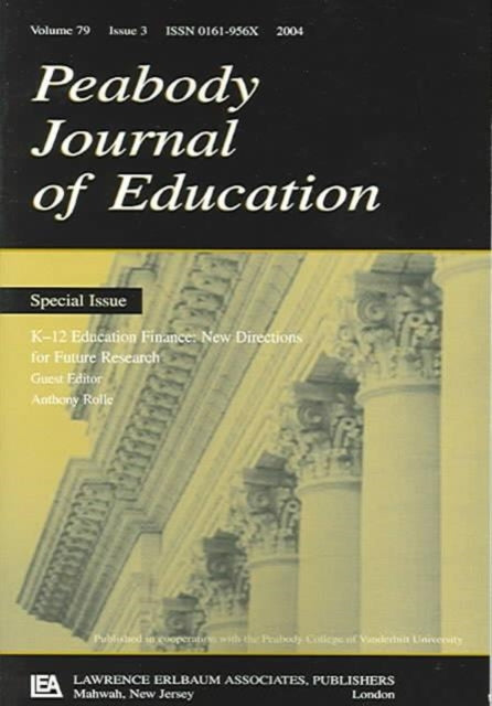 Book cover of: K-12 Education Finance. By: Anthony Rolle