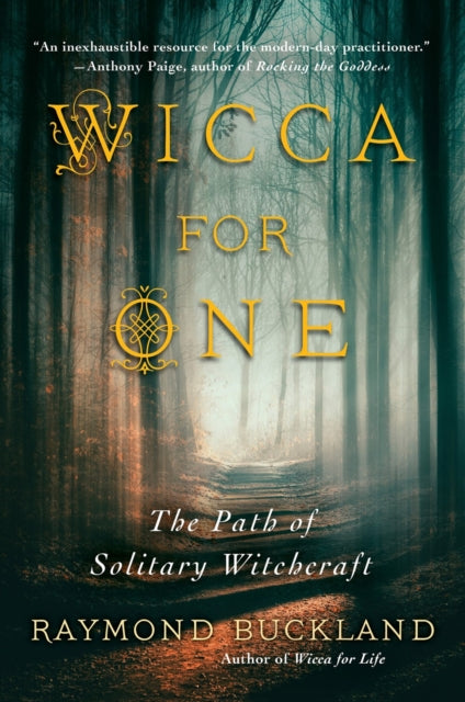 Book cover of: Wicca for One. By: Raymond Buckland