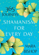 Shamanism for Every Day