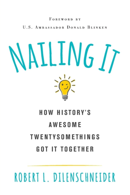 Book cover of: Nailing It. By: Robert L. Dilenschneider