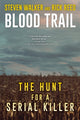 Book cover of: Blood Trail. By: Steven Walker