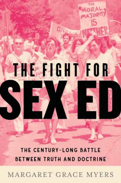 Book cover of: Fight for Sex Ed