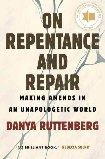 Book cover of: On Repentance and Repair. By: Danya Ruttenberg