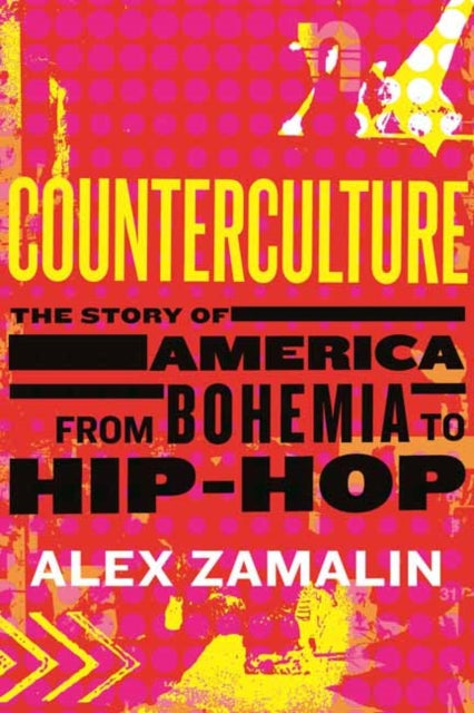 Book cover of: Counterculture. By: Alex Zamalin