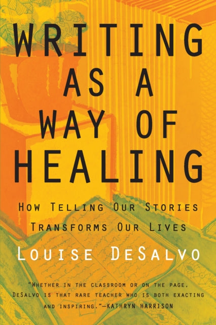 Book cover of: Writing as a Way of Healing