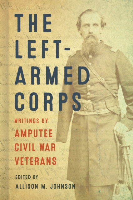 Book cover of: Left-Armed Corps. By: Allison M. Johnson