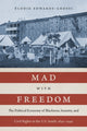 Book cover of: Mad with Freedom. By: Élodie Edwards-Grossi