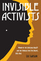 Book cover of: Invisible Activists. By: Lee Sartain