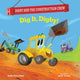 Book cover of: Dig It, Digby!. By: Jodie Parachini