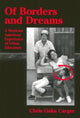 Book cover of: Of Borders and Dreams