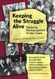 Book cover of: Keeping the Struggle Alive. By: Michelle Fine