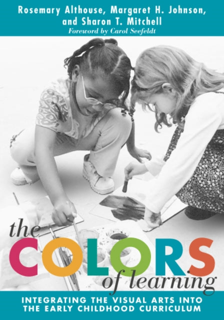 Book cover of: Colors of Learning. By: Rosemary Althouse
