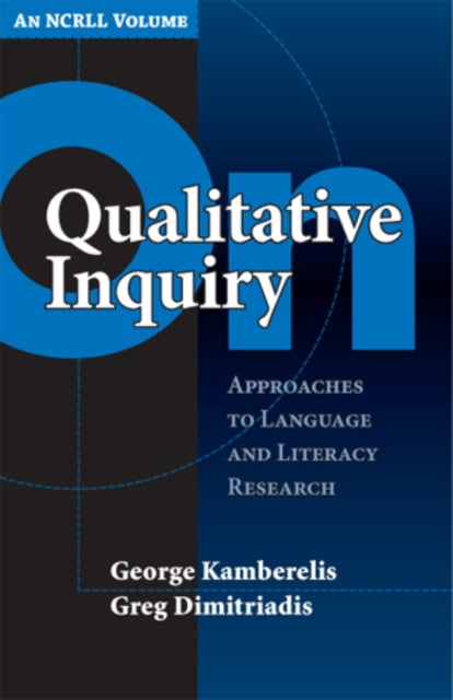 Book cover of: On Qualitative Inquiry. By: George Kamberelis