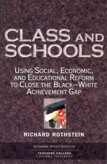 Book cover of: Class and Schools