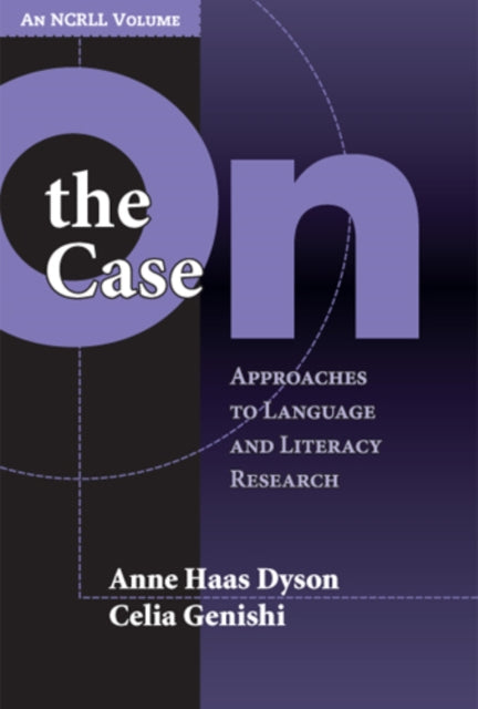 Book cover of: On the Case. By: Anne Haas Dyson