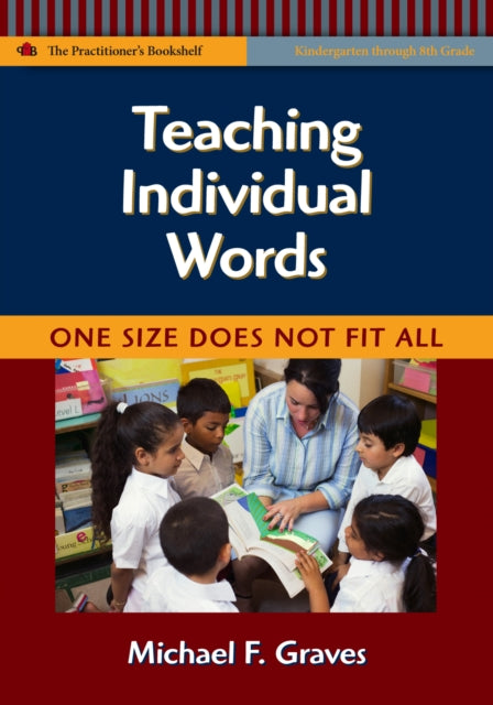 Book cover of: Teaching Individual Words. By: Michael F. Graves