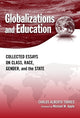 Book cover of: Globalizations and Education. By: Carlos Alberto Torres