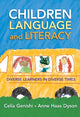 Book cover of: Children, Language, and Literacy. By: Celia Genishi