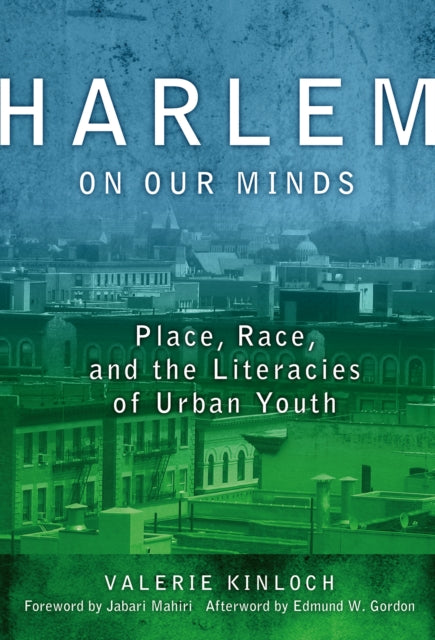 Book cover of: Harlem on Our Minds. By: Valerie Kinloch