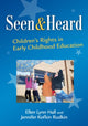 Book cover of: Seen and Heard. By: Ellen Lynn Hall