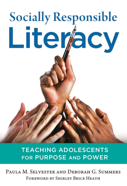 Book cover of: Socially Responsible Literacy. By: Paula M. Selvester