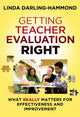Book cover of: Getting Teacher Evaluation Right