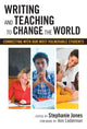Book cover of: Writing and Teaching to Change the World