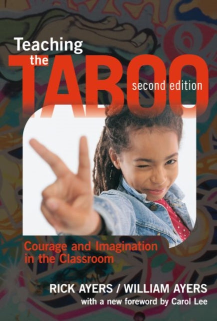 Book cover of: Teaching the Taboo. By: Rick Ayers