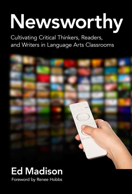 Book cover of: Newsworthy. By: Ed Madison
