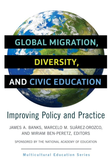 Book cover of: Global Migration, Diversity, and Civic Education