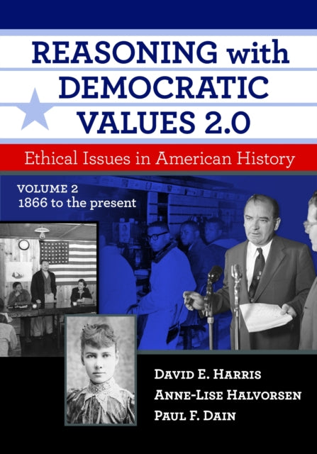 Book cover of: Reasoning with Democratic Values 2.0. By: David E. Harris