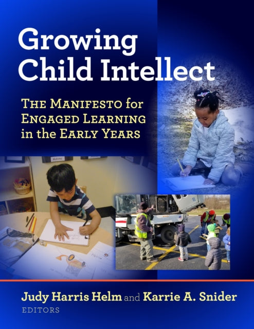 Book cover of: Growing Child Intellect. By: Judy Harris Helm