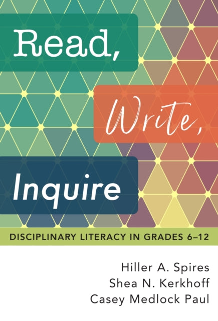 Book cover of: Read, Write, Inquire. By: Hiller A. Spires