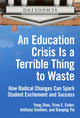 Book cover of: Education Crisis Is a Terrible Thing to Waste. By: Yong Zhao