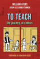 Book cover of: To Teach. By: William Ayers