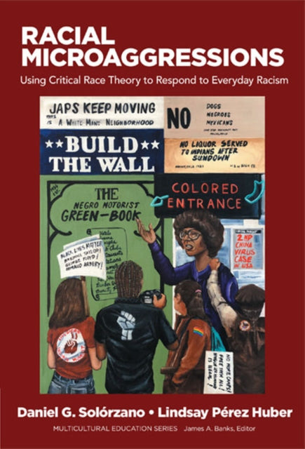 Book cover of: Racial Microaggressions. By: Daniel G. Solórzano