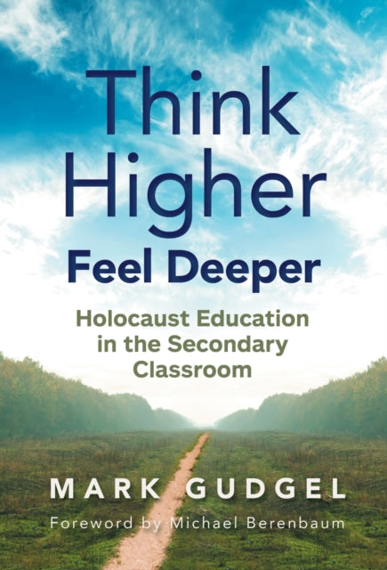 Book cover of: Think Higher Feel Deeper. By: Mark Gudgel