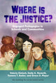 Book cover of: Where Is the Justice?. By: Valerie Kinloch
