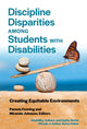 Book cover of: Discipline Disparities Among Students with Disabilities. By: Pamela A. Fenning