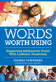 Book cover of: Words Worth Using. By: Dianna Townsend