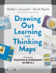 Book cover of: Drawing Out Learning with Thinking Maps®. By: Shelly L. Counsell