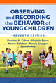 Book cover of: Observing and Recording the Behavior of Young Children. By: Dorothy H. Cohen