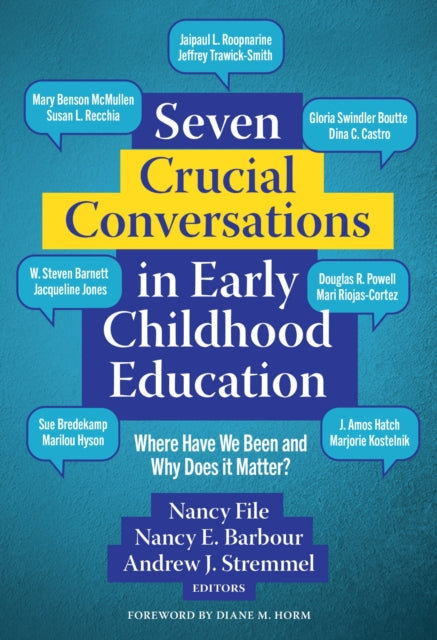 Book cover of: Seven Crucial Conversations in Early Childhood Education. By: Nancy File
