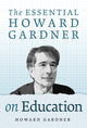 Book cover of: Essential Howard Gardner on Education. By: Howard Gardner