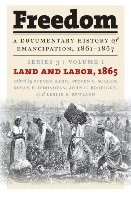 Book cover of: Freedom: a Documentary History of Emancipation, 1861-1867