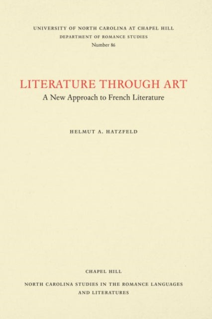 Book cover of: Literature Through Art. By: Hatzfeld, Helmut Anthony