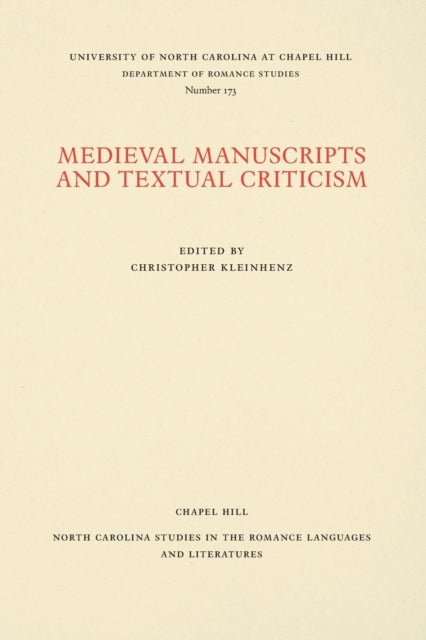 Book cover of: Medieval Manuscripts and Textual Criticism. By: Christopher Kleinhenz