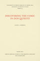 Book cover of: Discovering the Comic in Don Quixote