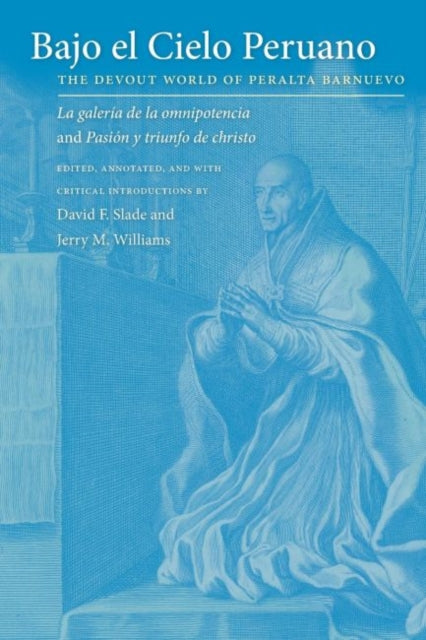 Book cover of: Bajo El Cielo Peruano. By: Pedro de Peralta Barnuevo